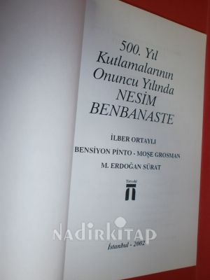 500.YIL KUTLAMALARININ ONUNCU YILINDA NESİM BENBANASTE