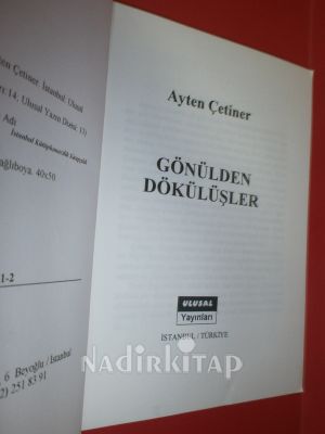 GÖNÜLDEN DÖKÜLÜŞLER