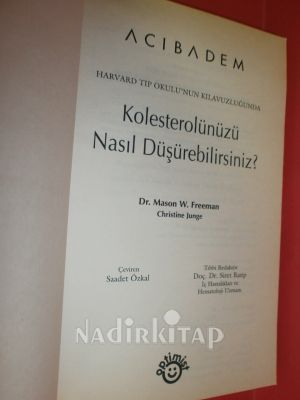 HARVARD TIP OKULUNUN KLAVUZLUĞUNDA KOLESTEROLÜNÜZÜ NASIL DÜŞÜREBİLİRSİNİZ