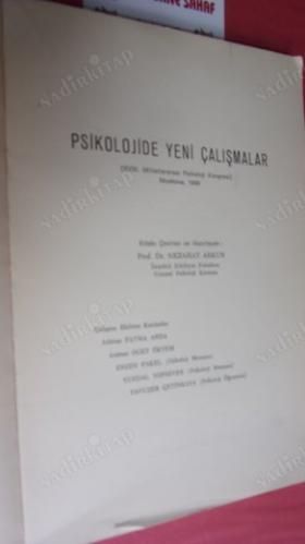 PSİKOLOJİDE YENİ ÇALIŞMALAR