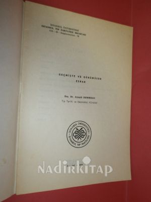 GEÇMİŞTE VE GÜNÜMÜZDE ESRAR
