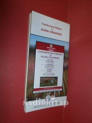 CUMHURİYET KÜLTÜRÜ VE ULUSAL GÜNLRİMİZ PANEL NOTLARI