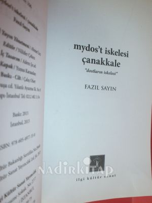 MYDOS'T İSKELESİ (SAVAŞIN KIYISINDA AŞIKLARIN ŞEHRİ.)