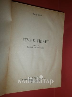 TEVFİK FİKRET-HAYATI SANATI VE ESERLERİ** BİRİNCİ BASIM **