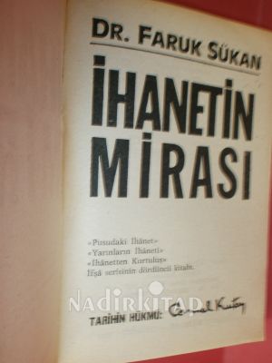 İHANETİN MİRASI TARİHİN HÜKMÜ.4