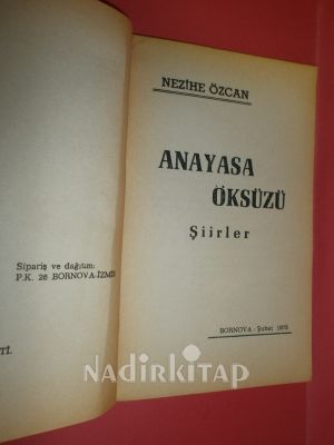 ANAYASA ÖKSÜZÜ. ŞİİRLERİ.