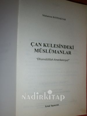 ÇAN KULESİNDEKİ MÜSLÜMANLAR