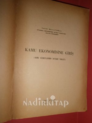 Kamu Ekonomisine Giriş - Kamu Hizmetlerinin İktisadî Tahlili