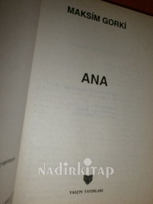 ANA . GORKİ