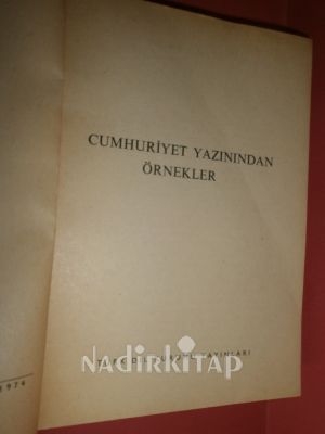 CUMHURİYETİN 50. YILINDA CUMHURİYET YAZININDAN ÖRNEKLER