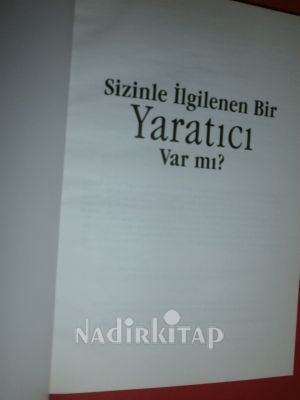 SİZİNLE İLGİLENEN BİR YARATICI VAR MI?