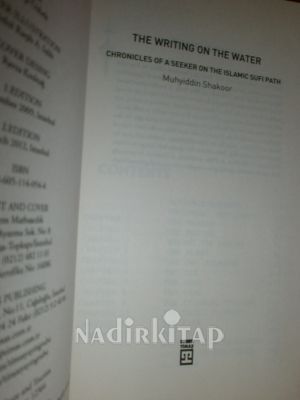 The Writing on the Water - Chronicles of a seeker on the Islamic sufi path SU ÜSTÜNE YAZI YAZMAK
