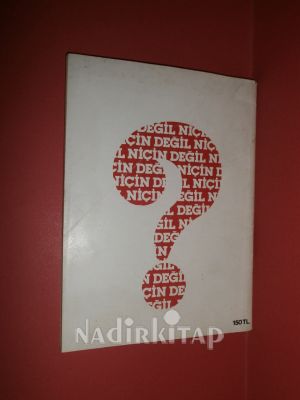 NİÇİN SENDİKA AĞALIĞI DEĞİL ** BİRİNCİ BASIM **