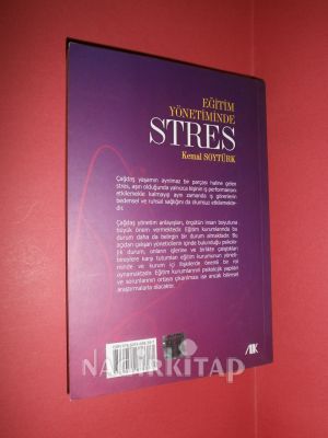 EĞİTİM YÖNETİMİNDE STRES** BİRİNCİ BASIM ** İMZALI**
