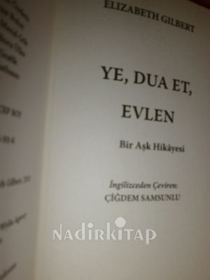 YE DUA ET EVLEN ( BİR AŞK HİKAYESİ ) cep boy.