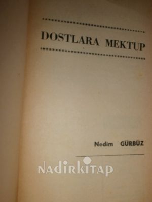 DOSTLARA MEKTUP