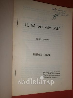 İLİM VE AHLAK İSLAM VE KAİNAT
