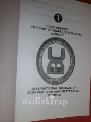ULUSLARARASI İKTİSADİ VE İDARİ İNCELEMELER DERGİSİ .SAYI 1 YAZ..2008