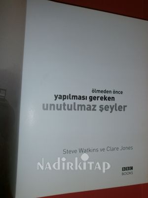 ÖLMEDEN ÖNCE YAPILMASI GEREKEN UNUTULMAZ ŞEYLER