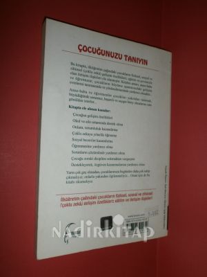 ÇOCUĞUNUZU TANIYIN (ANNE. BABA VE ÖĞRETMENİN EL KİTABI ** BİRİNCİ BASIM **