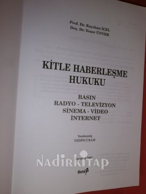 KİTLE HABERLEŞME HUKUKU BASIN RADYO - TELEVİZYON SİNEMA İNTERNET