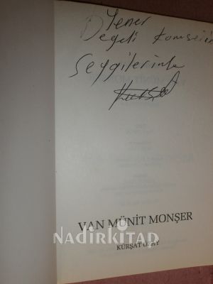 VAN MÜNİT MONŞER .**İMZALI** BİRİNCİ BASIM **