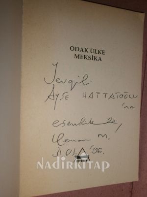 ODAK ÜLKE: MEKSİKA ** İMZALI** BİRİNCİ BASIM **