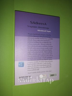 SADHANA YAŞAMIN KAVRANIŞI** BİRİNCİ BASIM **