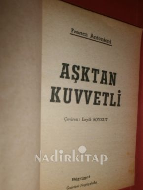 AŞKTAN KUVVETLİ