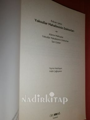 YOKSULLAR MAHALLESİNİN DOKTORLARI ** BİRİNCİ BASIM **