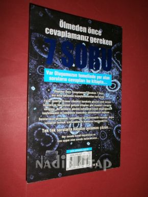 ÖLMEDEN ÖNCE CEVAPLAMANIZ GEREKEN 7 SORU** BİRİNCİ BASIM **