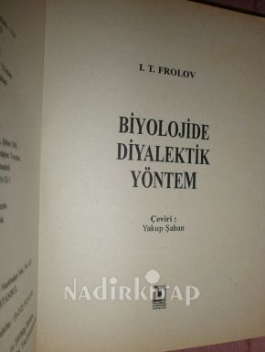 BİYOLOJİDE DİYALEKTİK YÖNTEM