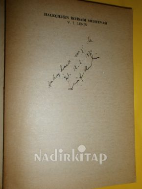 HALKÇILIĞIN İKTİSADİ MUHTEVASI** BİRİNCİ BASIM ** İMZALI**