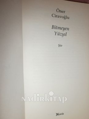 BİTMEYEN YÜZYIL