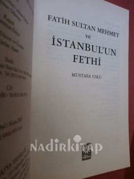 FATİH SULTAN MEHMET VE İSTANBUL'UN FETHİ