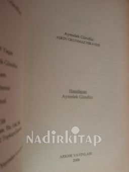 AŞKIN OKUNMAZ HİKAYESİ