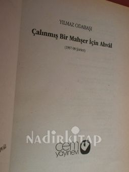 ÇALINMIŞ BİR MAHŞER İÇİN AHVAL ( 1997 _ 98 ŞİİRLERİ ) ( 2. BASIM )