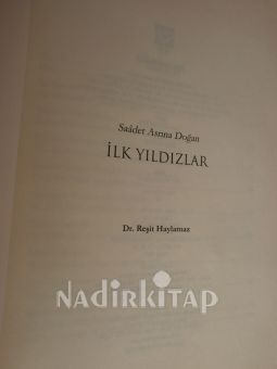 SAÂDET ASRINA DOĞAN İLK YILDIZLAR
