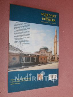 NÜBÜVVET KÜRSÜSÜNDEN HUTBELER VE ÖLÜMÜN GERÇEK NURANİ YÜZÜ