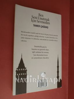 BEN SENİ UNUTMAK İÇİN SEVMEDİM** İMZALI**BİRİNCİ BASIM **