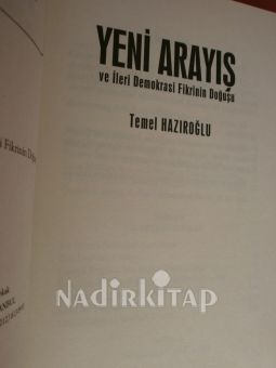 YENİ ARAYIŞ ve illeri Demokrasi Fikrinin Doğuşu