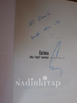FATMA DUA ENGEL TANIMAZ ** İMZALI**