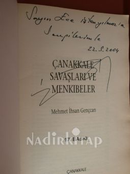 ÇANAKKALE SAVAŞLARI VE MENKIBELER-İMZALI