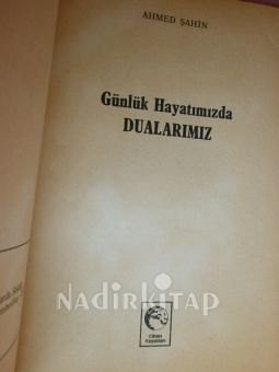 GÜNLÜK HAYATIMIZDA DUALARIMIZ