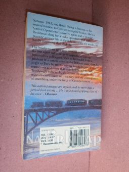 IN TO THE FIRE . A. compulsive tale of bravery and betrayal in war-torn France