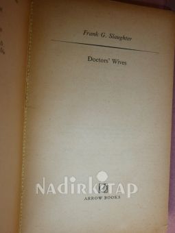 DOCTORS WIVES .His finest medical novel