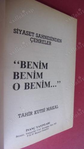 BENİM BENİM O BENİM SİYASET SAHNESİNDEN ÇEHRELER BENİM BENİM O BENİM