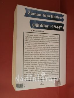 ZAMAN TÜNELİNDEN ÇIĞLIKLAR 1944 ( İMZALI VE İTHAFLIDIR )