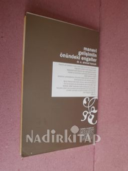 MANEVİ GELİŞİMİN ÖNÜNDEKİ ENGELLER