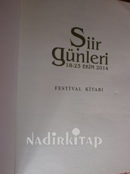 ŞİİR GÜNLERİ ( 18-23.EKİM 2014 . FESTİVAL KİTABI )